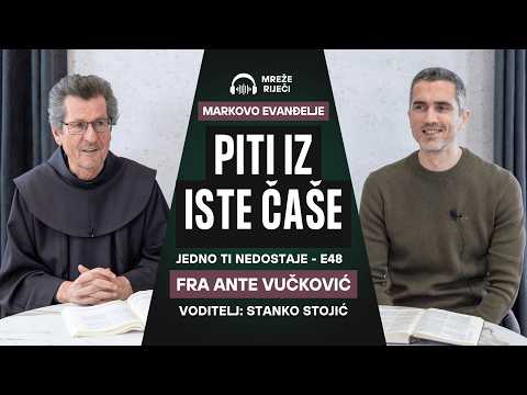 Jedno ti nedostaje: EP 48 - Piti iz iste čaše - fra Ante Vučković i Stanko Stojić