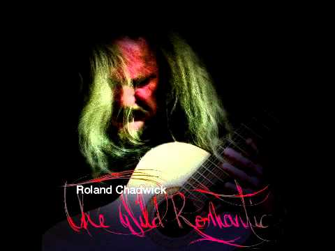 Roland Chadwick - A Slender Beam of Light Revealed This Truth - solo Classical Guitar