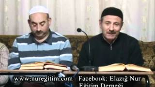 Risale-i Nur Dersi 12. 04. 2012 (Anlatan: Mahmud Çanga)
