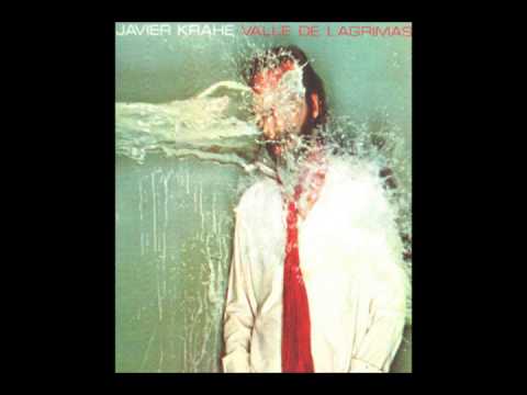 Javier Krahe - Valle de Lágrimas [Full Album HQ]