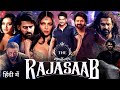 Rajasaab Full Movie (Hindi) 2024 | Prabhas,Sanjay Dutt,Rashmika Mandanna | #action #hindidubbed