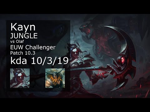 Kayn Jungle vs Olaf - EUW Challenger 10/3/19 Patch 10.3 Gameplay