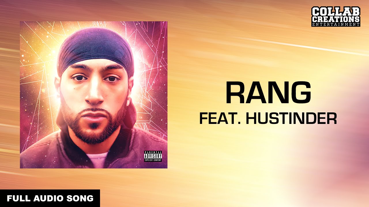 Rang Lyrics  | Welcome To The Future | Hustinder | Hustinder | Manni Sandhu