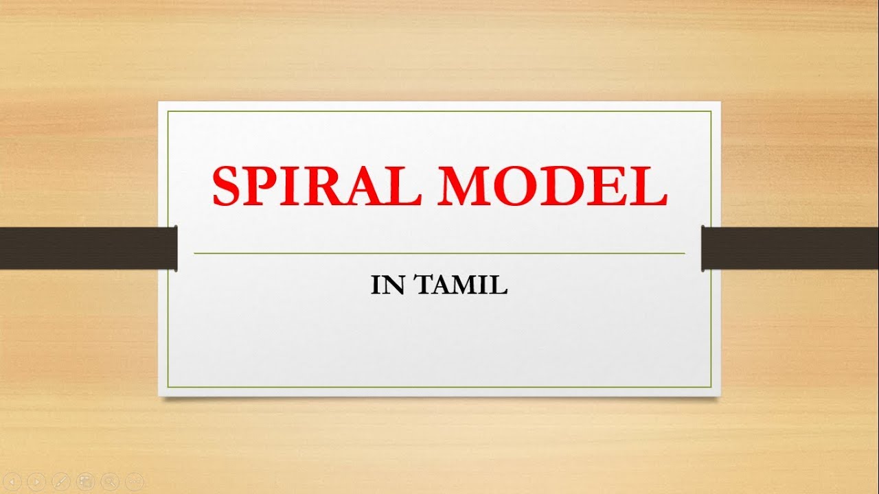 SPIRAL MODEL IN TAMIL (LECTURE- 5)