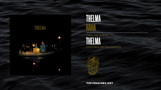 Thelma - Haha