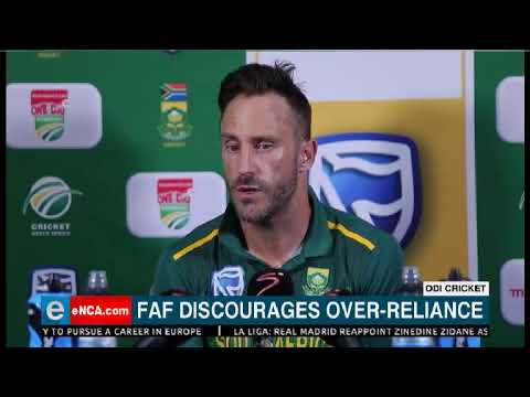 Faf discourages over reliance
