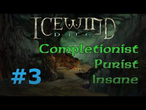 [IWD #3] Icewind Dale Completionist Playthrough - Tempus, God of Battles