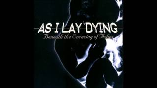 As I Lay Dying - A Breath in the Eyes of Eternity