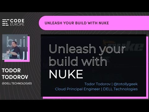 Todor Todorov – "Unleash your build with NUKE" at Code Europe 2022