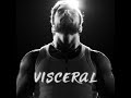 Visceral - GABBRIEL CASTRO