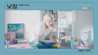 NCT 127 「Neo Zone」 &#39;낮잠 (Pandora&#39;s Box)&#39; #4 (Official Audio)
