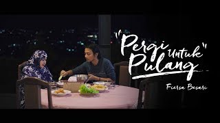 Download lagu #PergiUntukPulang - EIGER Ramadan 1439 H (2018) mp3 Download lagu #PergiUntukPulang - EIGER Ramadan 1439 H (2018) mp3