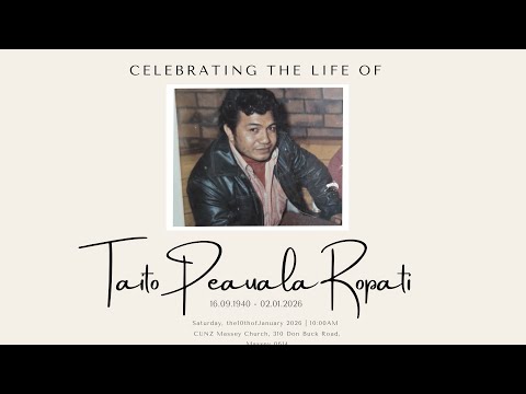 Funeral & Burial Service of Taito Peauala Ropati
