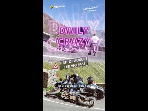 Daily Crazy - Passo dello Stelvio: Best of August Compilation
