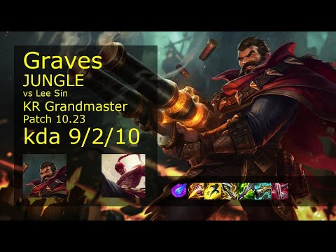 Graves Jungle vs Lee Sin - KR Grandmaster 9/2/10 Patch 10.23 Gameplay // [롤] 그레이브즈 vs 리 신 정글