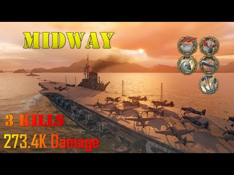 World of Warships - Midway - 2,455 Base XP, 3 Kills, 273.4K Dmg
