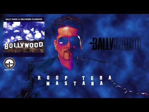 'Roop Tera Mastana'  | Bally Sagoo