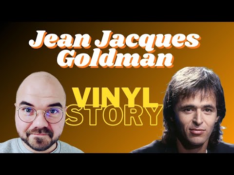 Vinyl Story - Jean-Jacques Goldman