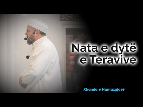 02. Nata e dytë e Teravive - RAMAZAN 2025/Xhamia e Namazgjasë