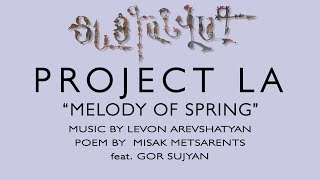 PROJECT LA - MELODY OF SPRING (2021)