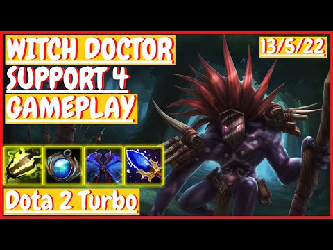 Witch Doctor 13/5/22 [SUPPORT 4] [Gameplay DOTA 2 Turbo] 7.32