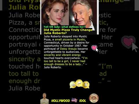 Did Mystic Pizza Truly Change Julia Roberts?