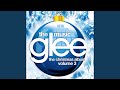 Joy To The World (Glee Cast Version)