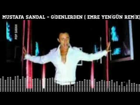 Dj Emre Yenigün ft. Mustafa Sandal - Gidenlerden (Remix)