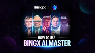 How to Use BingX AI Master: Your Strategist in Trading Journey