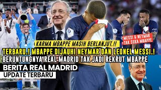 KARMA MBAPPE ❗️ DIJAUHI NEYMAR,MESSI MBAPPE TAK BETAH DI PSG😱KODE MBAPPE UNTUK MADRID⚪️Berita Madrid