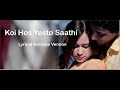 Koi Hos Yesto Saathi / Lyrical Karaoke With Video / Azad Dhungana
