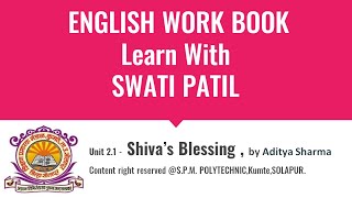 Unit 2.1 Shiva’s Blessing part 1