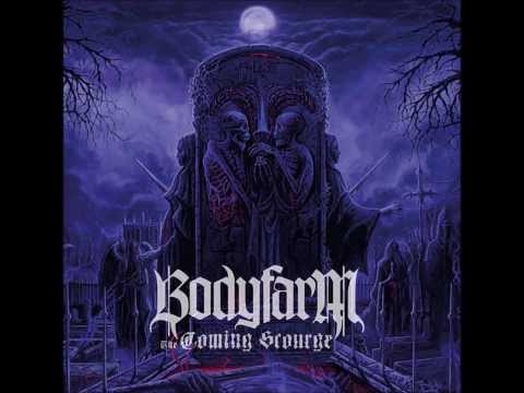 Bodyfarm - Enter The Eternal Fire (Bathory cover)