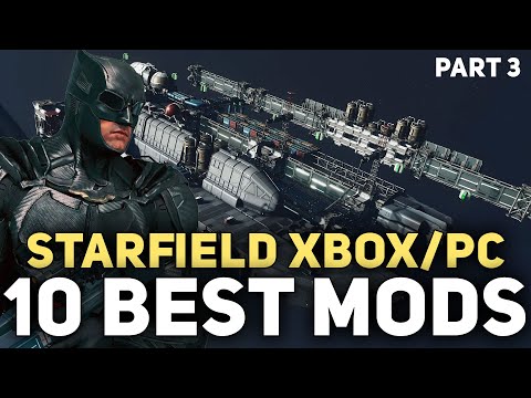 Starfield BEST Xbox Mods | 10 More Essential Console Mods Part 3
