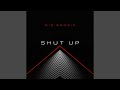 Shut Up