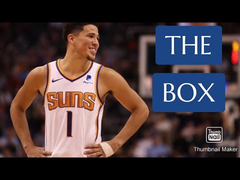 Devin Booker  “THE BOX”