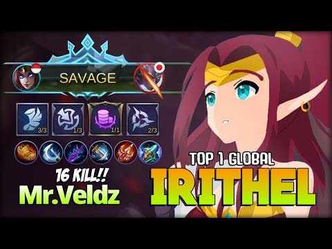 Stop Me for SAVAGE?! Just Try Dude!! Mr.Veldz Top 1 Global Irithel ~ Mobile Legends
