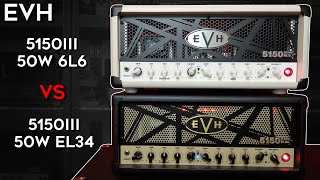 Video thumbnail for EVH 5150 III 50W 6L6 vs EL34 Comparison! (Which One Sounds BETTER?) by Sonic Drive Studio