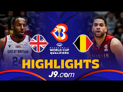 🇬🇧 Great Britain vs 🇧🇪 Belgium | J9 Basketball Highlights - #FIBAWC 2023 Qualifiers