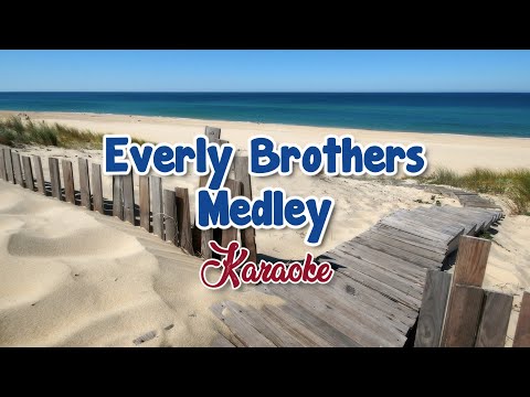[KARAOKE] Everly Brothers Medley