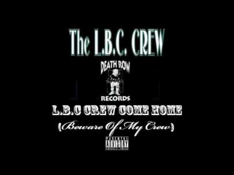 LBC Crew - Beware of My Crew (Instrumental)