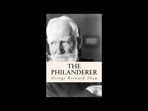 The Philanderer by George Bernard Shaw — free full audiobook
