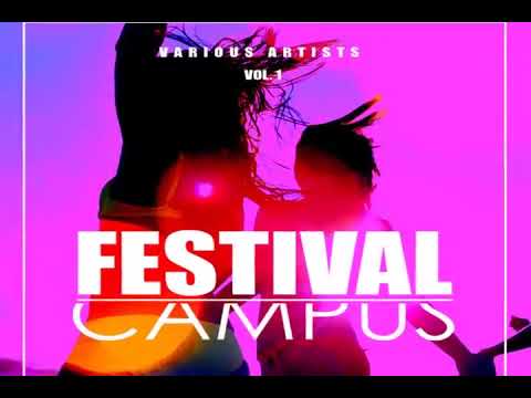 Festival Campus Vol 1 | Compilation 2018