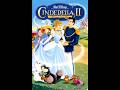 Opening To Cinderella II Dreams Come True 2002 VHS