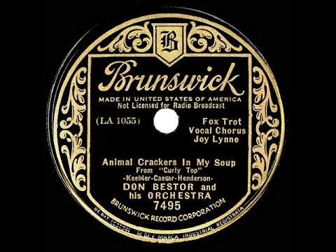 1935 Don Bestor - Animal Crackers In My Soup (Joy Lynne, vocal)