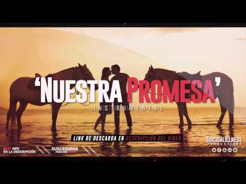 'Nuestra Promesa' Instrumental de Rap Piano + Guitarra Love 2015 [Prod by: Suicidalillness]