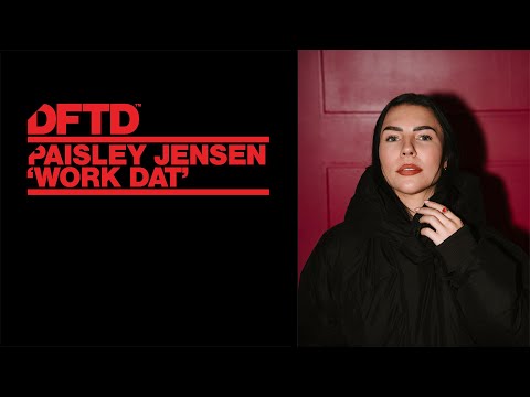 Paisley Jensen - Work Dat (Extended Mix) [DFTD]