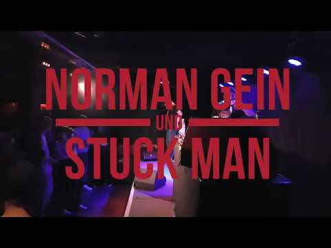 Norman Gein & Stuck Man - Anarchie (Live Lila Eule 21.05.2022)