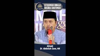 Download lagu Istiqomah Hingga Husnul Khotimah | Ustadz Abdullah Zaen, M.A. mp3
