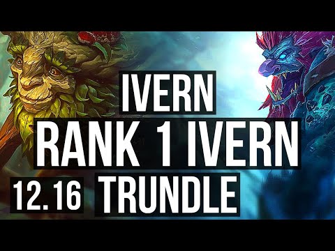 IVERN vs TRUNDLE (JNG) | 6/0/17, Rank 1 Ivern, Dominating | EUW Challenger | 12.16